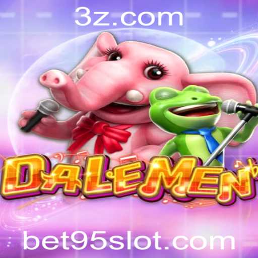 Explorando o Fascinante Mundo de DALEMEN e o Conceito de Bet 95